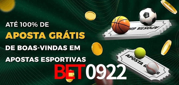 BET0922 Ate 100% de Aposta Gratis